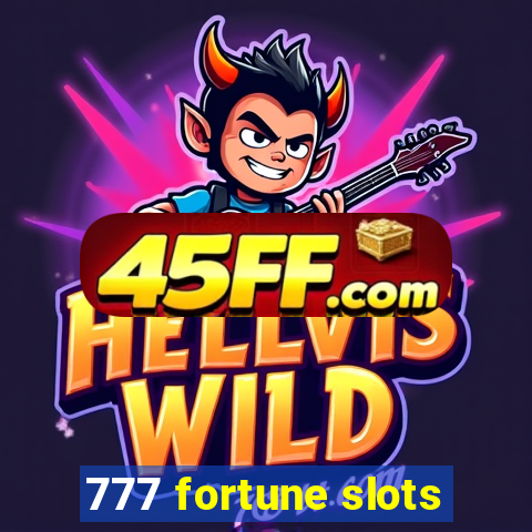 777 fortune slots